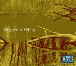 Streetrats - Dream a while Streetrats - Dream a while